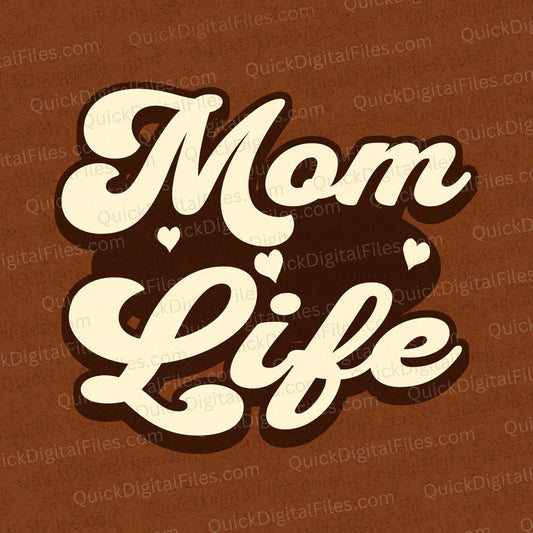 MomLife PNG – Cream & Brown Mom Life SVG & Transparent Files