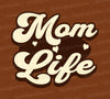 MomLife PNG – Cream & Brown Mom Life SVG & Transparent Files
