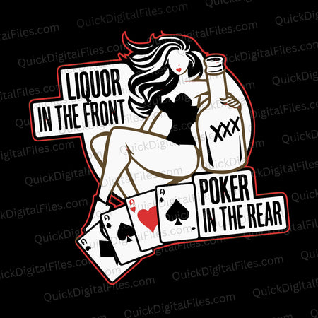 "Liquor in the Front, Poker in the Rear SVG"