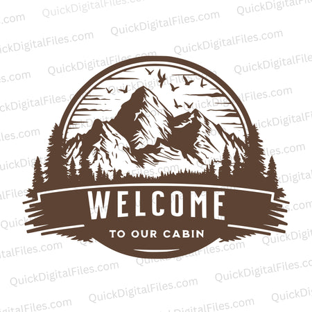 "Scenic Mountain Range Cabin Welcome Emblem SVG, PNG, JPEG"