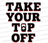 Take Your Top Off" - Beer Can Opening Typography Art Download svg png jpeg