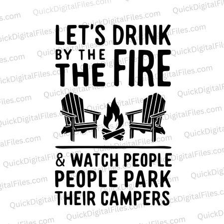 "Humorous camping svg design of chairs and fire with funny quote."