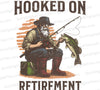 "Hooked On Retirement" fishing enthusiast digital art in SVG, PNG, JPEG.