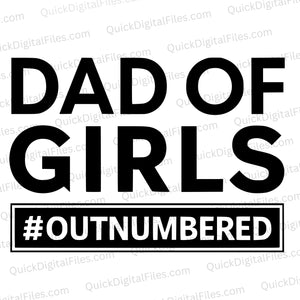 Dad of Girls Textual Design SVG