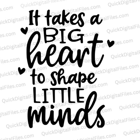 Inspirational educator SVG quote for daycare and teaching projects