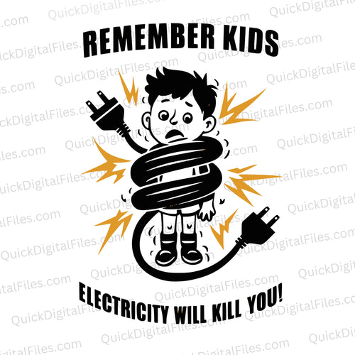 Electricity Will Kill You: PNG SVG JPEG PDF