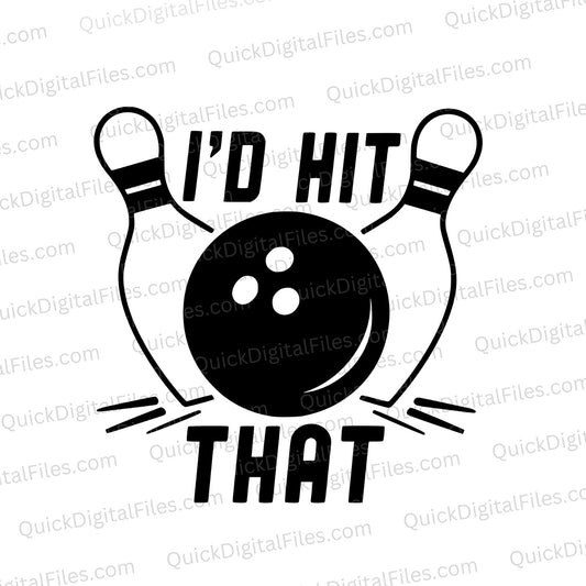I’d Hit That Bowling Scene SVG Design
