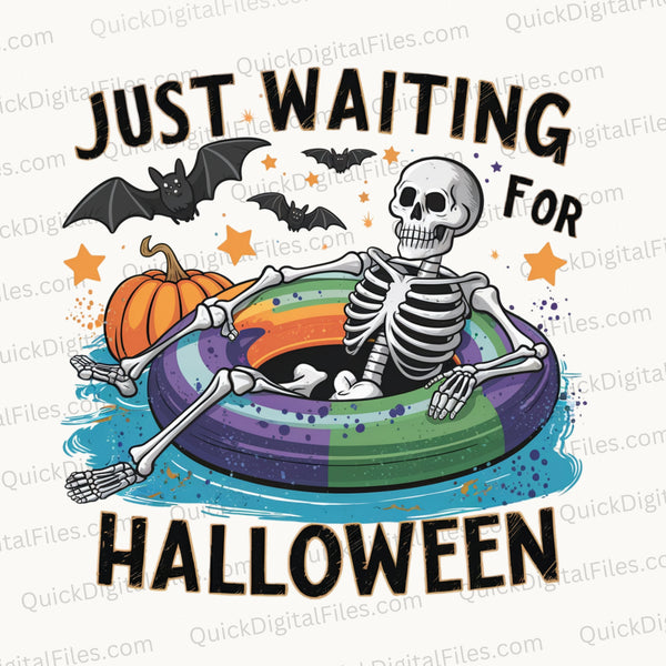 Festive skeleton lounging on an inflatable ring with a pumpkin and flying bats, 'Just Waiting for Halloween' text