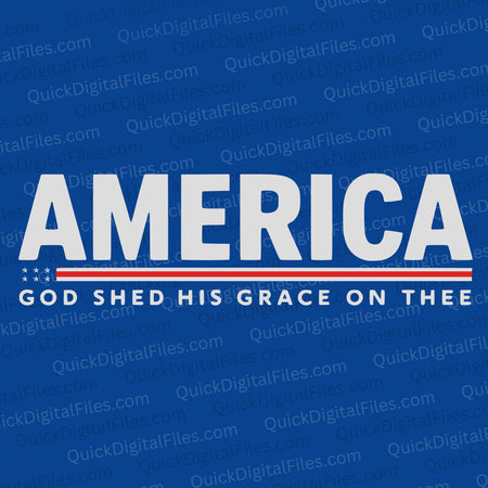 "America God Shed His Grace On Thee Patriotic Design"