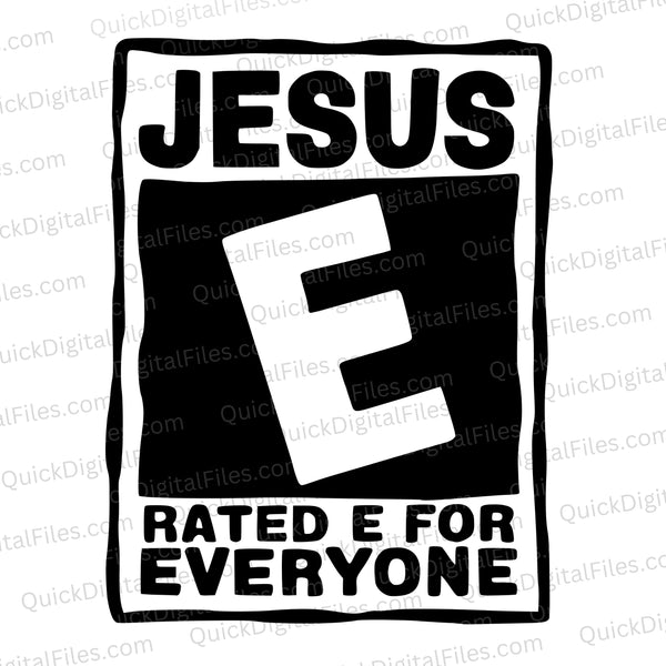 Jesus Rated E for Everyone SVG in bold black silhouette style.
