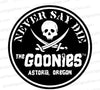 "Never Say Die - The Goonies" SVG Vector Graphic | Astoria Pirate Skull Design