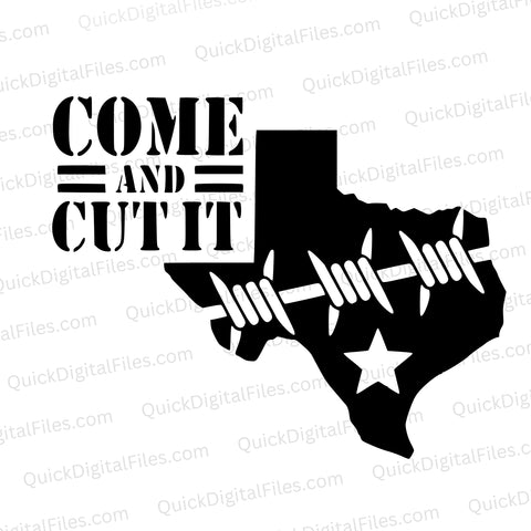 Texas silhouette SVG featuring "Come and Cut It" slogan and barbwire detail.