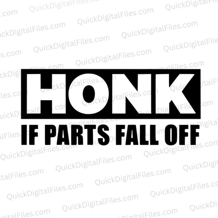 Honk If Parts Fall Off SVG