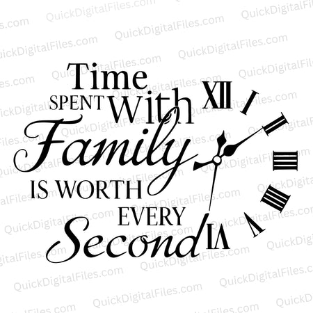 "Family time quote with clock face SVG for wall art."