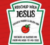 Ketchup with Jesus t-shirt design SVG
