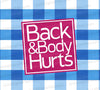 Back & Body Hurts PNG and SVG Design
