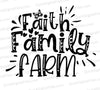 Faith Family Farm SVG Design