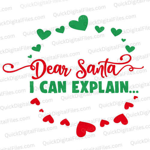 Dear Santa I Can Explain: PNG DXF SVG