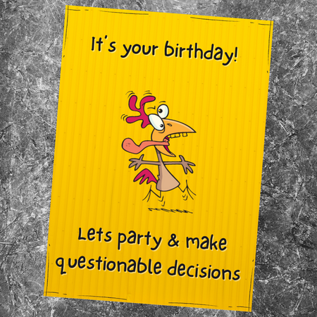 "Downloadable 'Make Bad Decisions' Birthday Card Template"