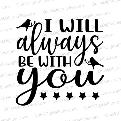 I Will Always Be With You: SVG