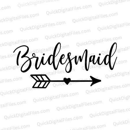 Bridesmaid SVG with fun script font and love arrow design
