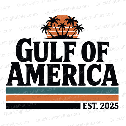 Gulf of America SVG | Vintage Patriotic Beach Graphic (Est. 2025)

