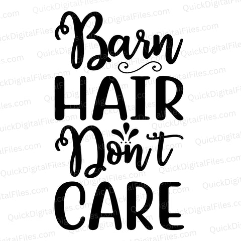 Barn Hair Don’t Care SVG | Country Girl Farm Graphic Download