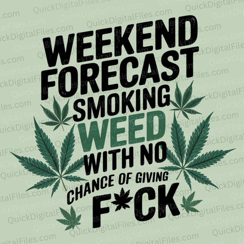 Weed Weekend Forecast: PNG JPEG PDF