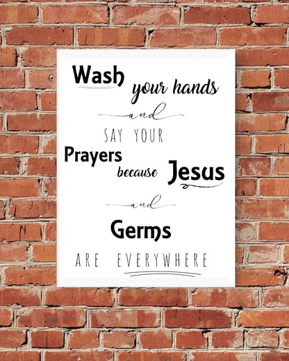 Unique "Wash your hands, say your prayers" design files in PNG, SVG, PDF.