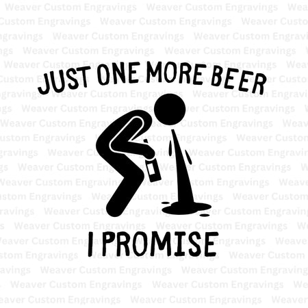"Beer lovers graphic with 'Just One More Beer' text"