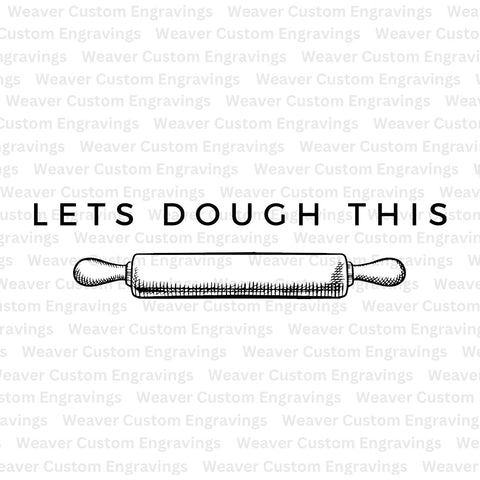 Creative "Let's Dough This" baking-themed digital design for culinary projects