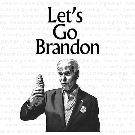 "Downloadable Let's Go Brandon PNG SVG PDF"