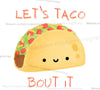 "Let's TACO Bout It" funny taco SVG graphic for creative projects.