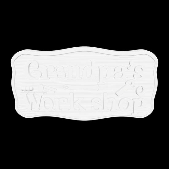 3D printable Grandpa's Workshop sign with raised letters