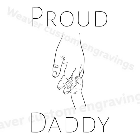 "Proud Daddy SVG graphic for Father's Day and personalized gifts."