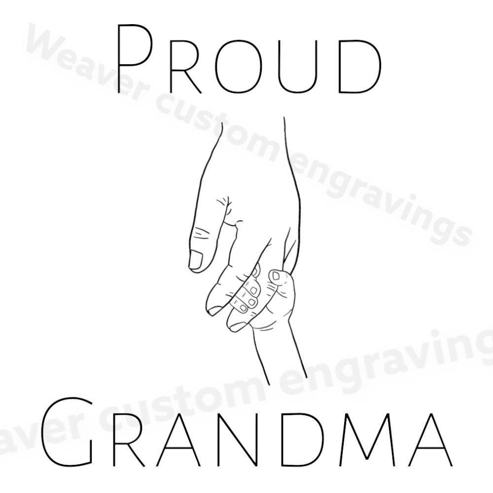 "Proud Grandma SVG graphic for personalized grandma gifts."