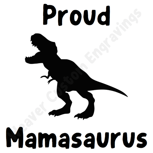 "Proud Mamasaurus T-Rex silhouette graphic for DIY mom projects."