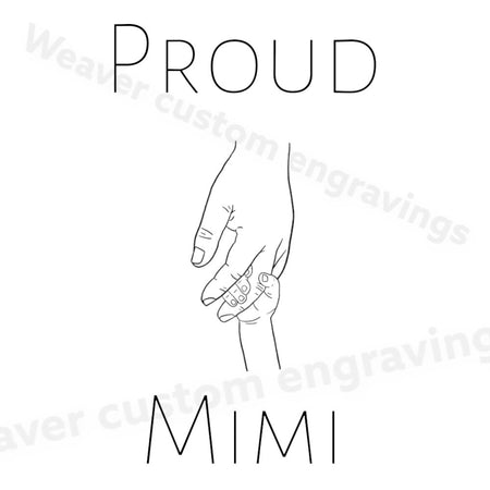 "Proud Mimi SVG file for personalized grandmother gifts."