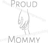 "Proud Mommy SVG graphic for personalized mom gifts."