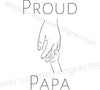 "Proud Papa SVG graphic of child holding hand for personalized father gifts."