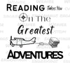 "Vintage airplane and books graphic 'Reading Takes You on the Greatest Adventures' in PNG, PDF, SVG."