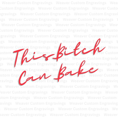 This B*tch Can Cook: SVG PNG PDF