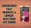 "Unlock the Secrets to a Longer, Healthier Life with Superfoods eBook Cover"