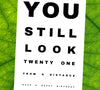 "Downloadable 'You Still Look 21' Eye Chart Birthday Card Template"